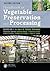 Handbook of Vegetable Preservation and Processing (Food Science and Technology)