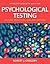 Psychological Testing: History, Principles and Applications