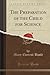 The Preparation of the Child for Science (Classic Reprint)