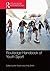 Routledge Handbook of Youth Sport by Ken Green