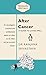 After Cancer by Ranjana Srivastava