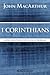 1 Corinthians: Godly Solutions for Church Problems (MacArthur Bible Studies)
