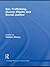 Sex Trafficking, Human Rights, and Social Justice (Routledge Research in Human Rights)