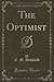 The Optimist (Classic Reprint)