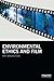 Environmental Ethics and Film (Routledge Studies in Environmental Communication and Media)