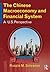 The Chinese Macroeconomy and Financial System: A U.S. Perspective