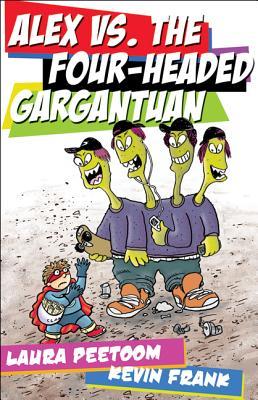 Alex vs. the Four-Headed Gargantuan
