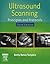 Ultrasound Scanning: Principles and Protocols