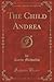 The Child Andrea