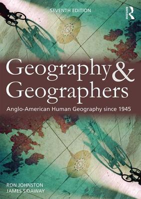 Geography and Geographers (Paperback)