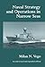Naval Strategy and Operations in Narrow Seas