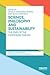 Science, Philosophy and Sustainability: The End of the Cartesian dream (Routledge Explorations in Sustainability and Governance)