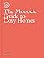 The Monocle Guide to Cosy H...