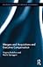 Mergers and Acquisitions and Executive Compensation (Routledge Studies in Corporate Governance)