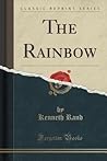 The Rainbow (Classic Reprint)
