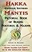 Hakka Mantis: Pictorial Book of Boxing Postures & Maxims