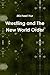 Wrestling and The New World Order