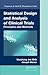 Statistical Design and Analysis of Clinical Trials: Principles and Methods (Chapman & Hall/CRC Biostatistics Series)