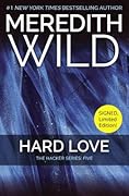 Hard Love (Hacker, #5)