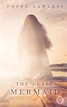 The Glass Mermaid