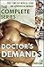 Doctor's Demands: The Complete Series