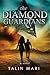 The Diamond Guardians