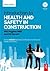 Introduction to Health and Safety in Construction: for the NEBOSH National Certificate in Construction Health and Safety