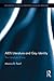 AIDS Literature and Gay Identity (Routledge Studies in Twentieth-Century Literature)