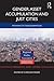 Gender, Asset Accumulation and Just Cities: Pathways to transformation (Regions and Cities)
