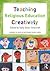 Teaching Religious Education Creatively (Learning to Teach in the Primary School Series)