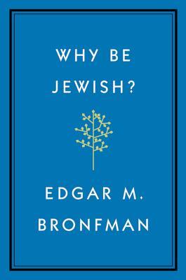 Why Be Jewish?: A Testament (Hardcover)