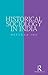 Historical Sociology in India by Hetukar Jha