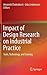 Impact of Design Research on Industrial Practice by Amaresh Chakrabarti