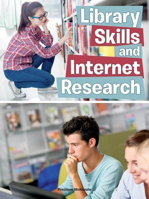 Rourke Educational Media Library Skills and Internet Research (Hitting the Books: Skills for Reading, Writing, and Research)