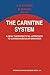 The Carnitine System by J.W. de Jong