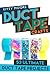 Duct Tape Crafts: 53 Ultimate Duct Tape Projects