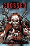 Crossed, Vol. 14 by Kieron Gillen