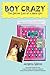 Boy Crazy: The Secret Life ...