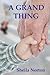 A Grand Thing