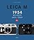 Leica M: From 1954 Until Today (English and German Edition)