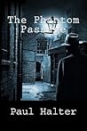 The Phantom Passage The Phantom Passage