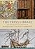 The Pepys Library: And the ...
