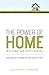The Power of Home 90-Day De...