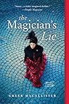 The Magician's Lie by Greer Macallister