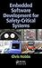 Embedded Software Development for Safety-Critical Systems