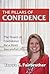 The Pillars of Confidence: Unlock Your Success in Key Life Areas