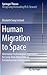 Human Migration to Space by Elizabeth Song Lockard