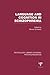 Language and Cognition in Schizophrenia (PLE: Psycholinguistics) (Psychology Library Editions: Psycholinguistics)