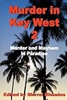 Murder in Key West 2 (Murder and Mayhem in Key West)