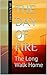 The Day of Fire: The Long W...
